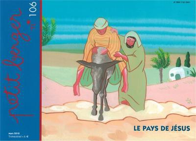 PETIT BERGER 106 - LE PAYS DE JESUS MARS 2018