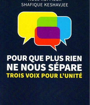 POUR QUE PLUS RIEN NE NOUS SEPARE - TROIS VOIX POUR L'UNITE