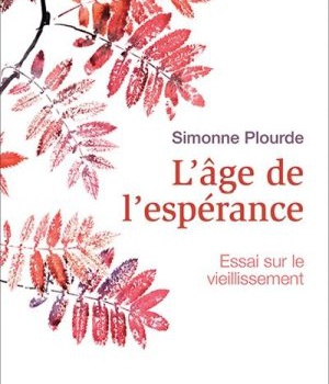 AGE DE L'ESPERANCE (L')