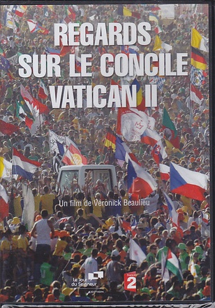 REGARDS SUR LE CONCILE VATICAN II DVD