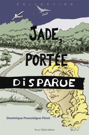 JADE : PORTEE DISPARUE - DEFI N 39