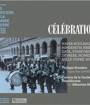 CELEBRATIONS - CD - LES MUSICIENS ET LA GRANDE GUERRE 8