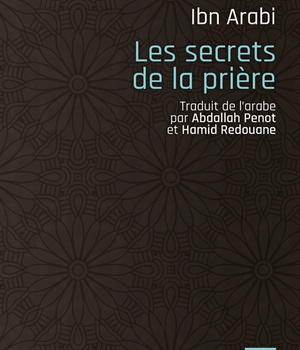 LES SECRETS DE LA PRIERE