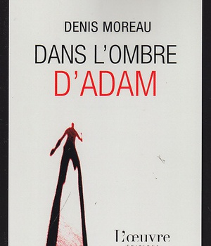 DANS L'OMBRE D'ADAM