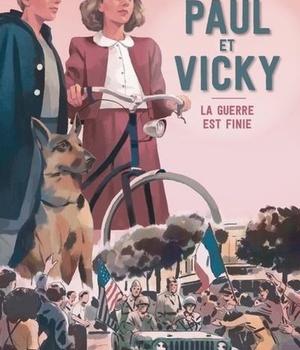 PAUL ET VICKY. LA GUERRE EST FINIE