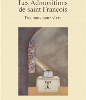 LES ADMONITIONS DE SAINT FRANCOIS