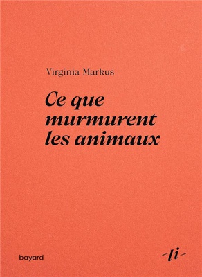 CE QUE MURMURENT LES ANIMAUX
