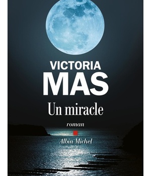 UN MIRACLE