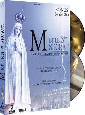 M ET LE TROISIEME SECRET : LE SECRET DE FATIMA ENFIN REVELE - DVD
