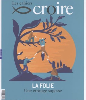 CAHIERS CROIRE - MARS 2019 N 322