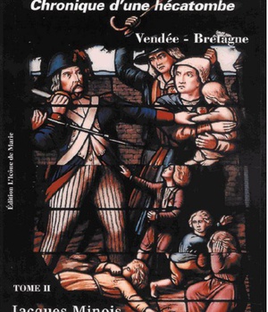 LA REVOLUTION FRANCAISE TOME 2 (1789-1799) - CHRONIQUE D UNE HECATOMBE TOME 2 VENDEE-BRETAGNE