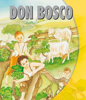 VIES DE LUMIERE - DON BOSCO