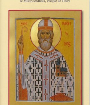 VIE DE SAINT MARTIN LE MISERICORDIEUX
