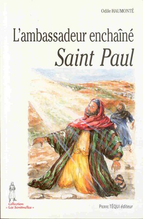 L'AMBASSADEUR ENCHAINE - SAINT PAUL