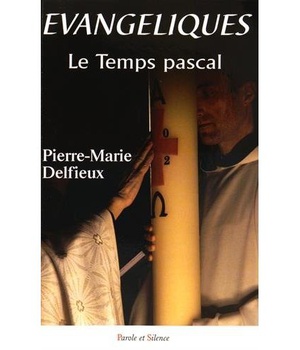 EVANGELIQUES - TEMPS PASCAL