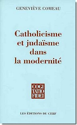CATHOLICISME ET JUDAISME DANS LA MODERNITE