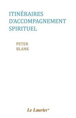 ITINERAIRES D'ACCOMPAGNEMENT SPIRITUEL