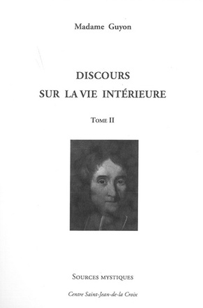 DISCOURS SUR LA VIE INTERIEURE TOME 2