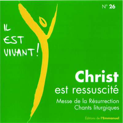 CD IL EST VIVANT ! CHRIST EST RESSUSCITE - CD 26