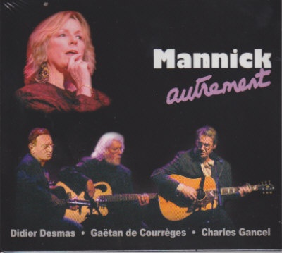 MANNICK - AUTREMENT CD