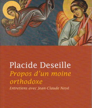 PROPOS D'UN MOINE ORTHODOXE - ENTRETIENS