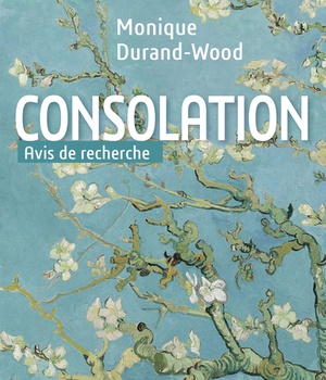 CONSOLATION, AVIS DE RECHERCHE