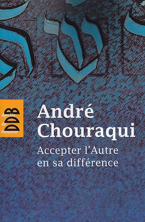 ACCEPTER L'AUTRE EN SA DIFFERENCE