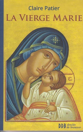 LA VIERGE MARIE