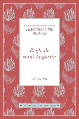 REGLE DE SAINT AUGUSTIN