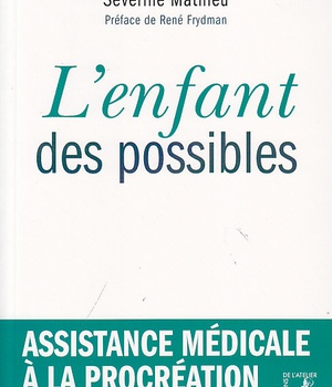 ENFANT DES POSSIBLE (L')