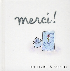 MERCI !