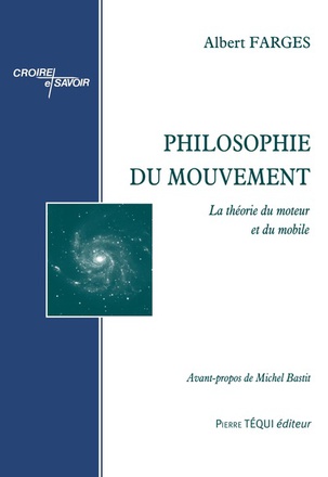 PHILOSOPHIE DU MOUVEMENT - LA THEORIE DU MOTEUR ET DU MOBILE