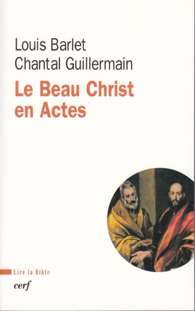 LE BEAU CHRIST EN ACTES