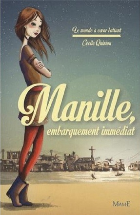 1 - MANILLE : EMBARQUEMENT IMMEDIAT