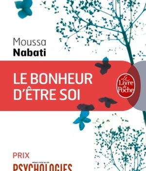 LE BONHEUR D'ETRE SOI