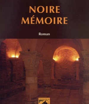 NOIRE MEMOIRE