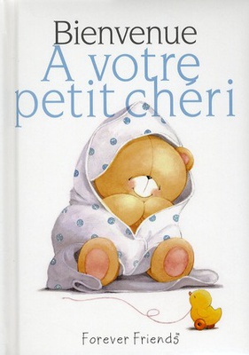 BIENVENUE A VOTRE PETIT CHERI