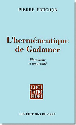 L'HERMENEUTIQUE DE GADAMER