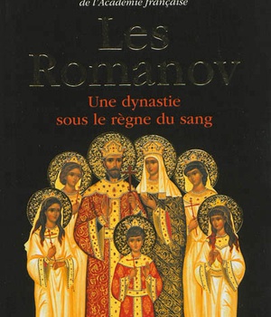 LES ROMANOV - UNE DYNASTIE SOUS LE REGNE DU SANG