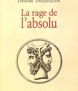 LA RAGE DE L'ABSOLU