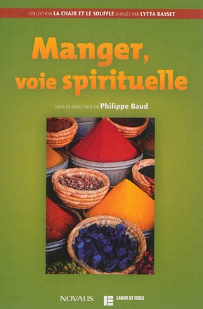 MANGER, VOIE SPIRITUELLE
