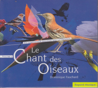 LE CHANT DES OISEAUX VOL. 1 - AUDIO