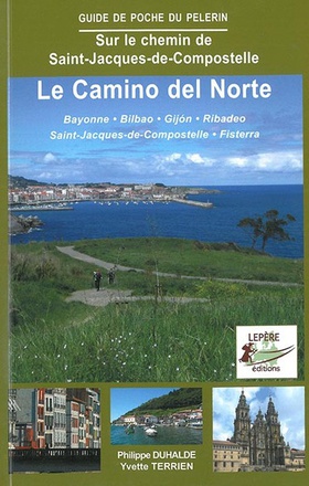LE CAMINO DEL NORTE LE CHEMIN LE LONG DE LA MER