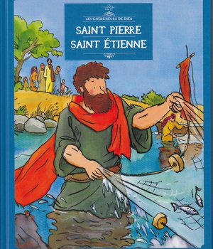 SAINT PIERRE, SAINT ETIENNE, EN BD