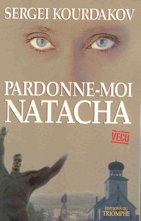RECIT - PARDONNE-MOI NATACHA
