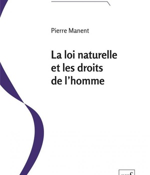 LA LOI NATURELLE ET LES DROITS DE L'HOMME - ESSAI DE PHILOSOPHIE PRATIQUE