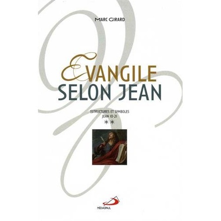 EVANGILE SELON JEAN - VOLUME 2
