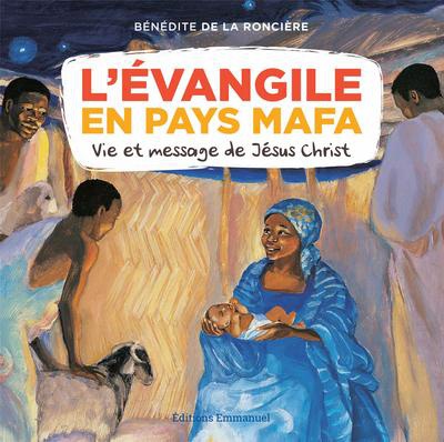 L'EVANGILE EN PAYS MAFA - VIE ET MESSAGE DE JESUS-CHRIST