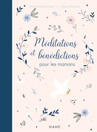 MEDITATIONS ET BENEDICTIONS POUR LES MAMANS