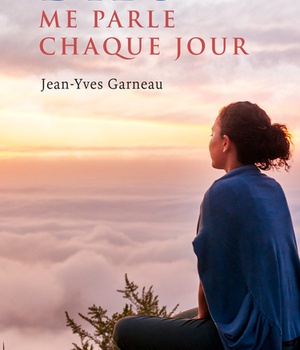 DIEU ME PARLE CHAQUE JOUR